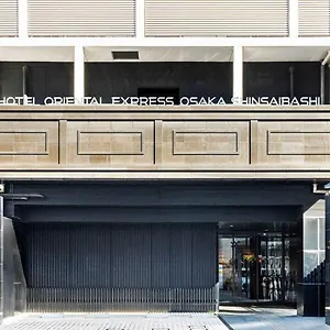 *** Hotel Oriental Express Shinsaibashi Japon
